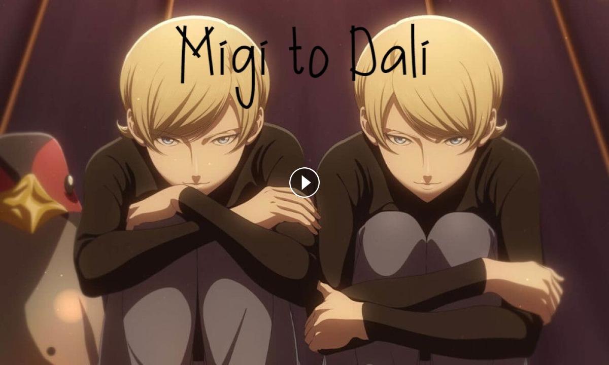 انمي Migi to Dali الحلقة 9 التاسعة مترجمة HD